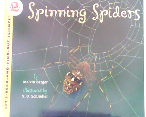Let‘s read and find out science：Spinning Spiders   L3.7